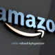 Amazon Seller Refund by Hyperzon: A Comprehensive Guide